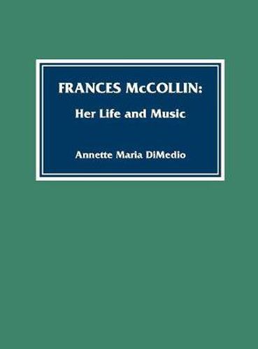 Frances McCollin: Her Life and Music