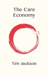 Cover image for The Care Economy