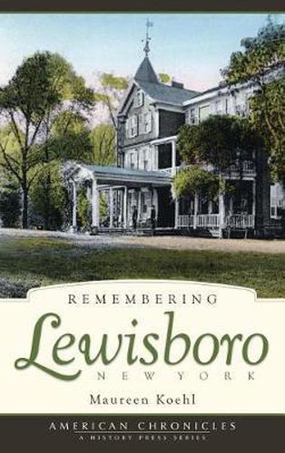 Cover image for Remembering Lewisboro, New York