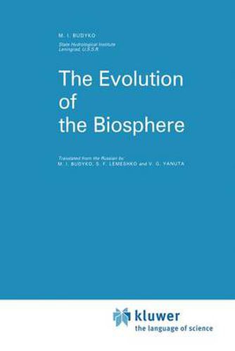 Cover image for The Evolution of the Biosphere