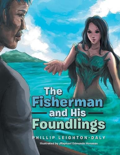 Cover image for The Fisherman and His Foundlings