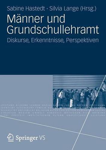 Cover image for Manner Und Grundschullehramt: Diskurse, Erkenntnisse, Perspektiven