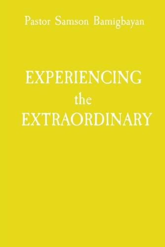 Cover image for EXPERIENCING the EXTRAORDINARY