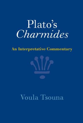 Cover image for Plato's Charmides: An Interpretative Commentary