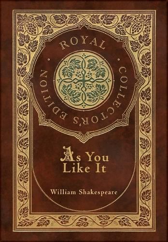 Cover image for As You Like It (Royal Collector's Edition) (Case Laminate Hardcover with Jacket)