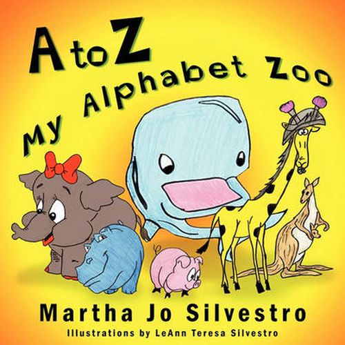 Cover image for A to Z My Alphabet Zoo