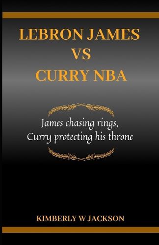 Lebron James Vs Curry NBA