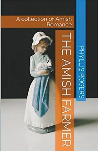 Cover image for The Amish Farmer