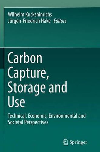 Cover image for Carbon Capture, Storage and Use: Technical, Economic, Environmental and Societal Perspectives