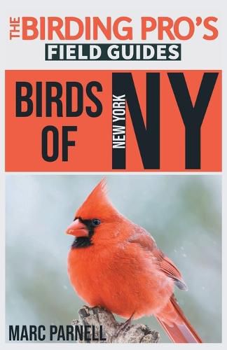 Cover image for Birds of New York (The Birding Pro's Field Guides)