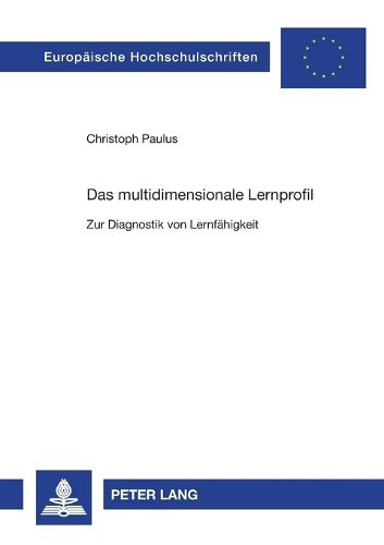 Cover image for Das multidimensionale Lernprofil; Zur Diagnostik von Lernfahigkeit