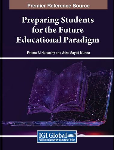 Cover image for Preparing Students for the Future Educational Paradigm