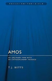 Cover image for Amos: An Ordinary Man with an Extraordinary Message