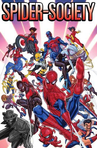 Cover image for SPIDER-SOCIETY: ENTER THE SPIDER-VERSERS