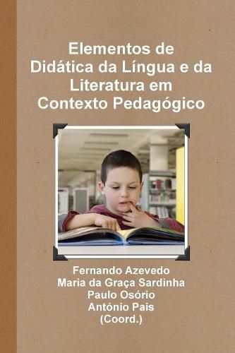 Cover image for Elementos de Didatica da Lingua e da Literatura em Contexto Pedagogico