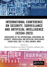 Cover image for International Conference on Security, Surveillance and Artificial Intelligence (ICSSAI-2023)