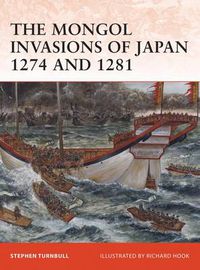 Cover image for The Mongol Invasions of Japan 1274 and 1281