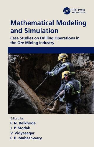 Cover image for Mathematical Modeling and Simulation: Case Studies on Drilling Operations in the Ore Mining Industry