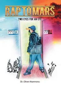 Cover image for Rap to Mars: Two Eyes for an Eye