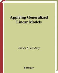 Cover image for Applying Generalized Linear Models