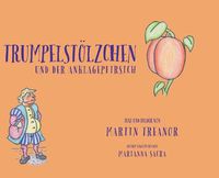 Cover image for Trumpelstoelzchen und der Anklagepfirsich