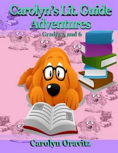 Cover image for Carolyn's Lit. Adventure Guides: Grades 5 and 6