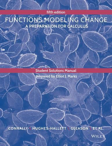 Cover image for Student Solutions Manual to accompany Functions Modeling Change