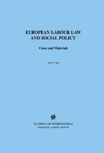 Cover image for European Labour Law and Social Policy: Cases and Materials