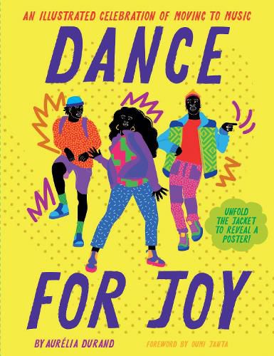 Cover image for Dance for Joy: An Illustrated Celebration of Moving to Music