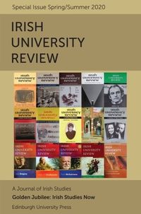 Cover image for Irish Studies Now: Irish University Review, Volume 50, Issue 1