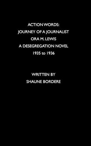 Cover image for Action Words: Journey of a Journalist