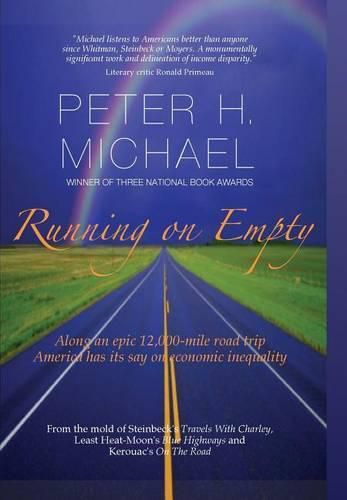 Running on Empty: Along an Epic 12,000-Mile Road Trip, America Has Its Say on Economic Inequality