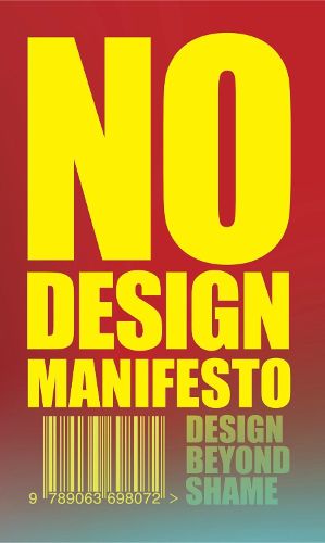 Cover image for The No Design Manifesto