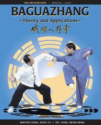 Cover image for Baguazhang: Theory and Applications