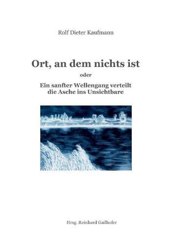 Cover image for Ort, an dem nichts ist