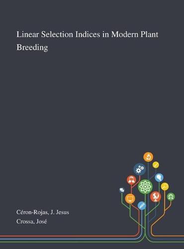 Cover image for Linear Selection Indices in Modern Plant Breeding