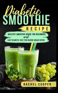 Cover image for Diabetic Smoothie Recipe