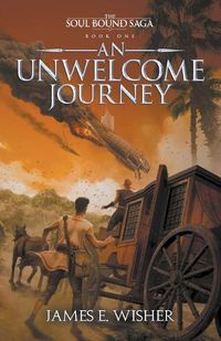 Cover image for An Unwelcome Journey