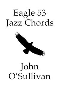 Cover image for Eagle 53 Jazz Chords: More Chords for Eagle 53 Tuned Instruments