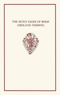 Cover image for The Seven Sages of Rome (Midland Version): Cambridge, University Library, MS Dd.I.17