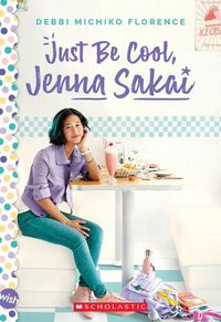 Cover image for Just Be Cool, Jenna Sakai