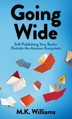 Cover image for Going Wide