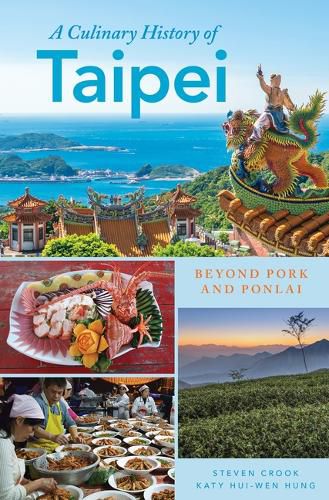 Cover image for A Culinary History of Taipei