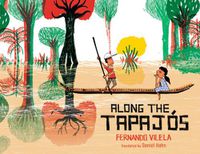 Cover image for Along the Tapajos