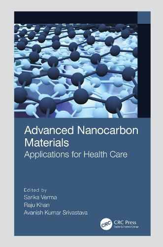 Cover image for Advanced Nanocarbon Materials: Applications for Health Care