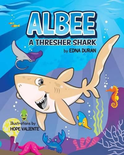 Cover image for Albee, A Thresher Shark