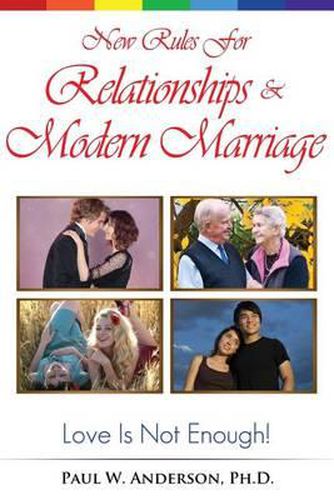 Cover image for New Rules for Relationships and Marriage: Love Is Not Enough.