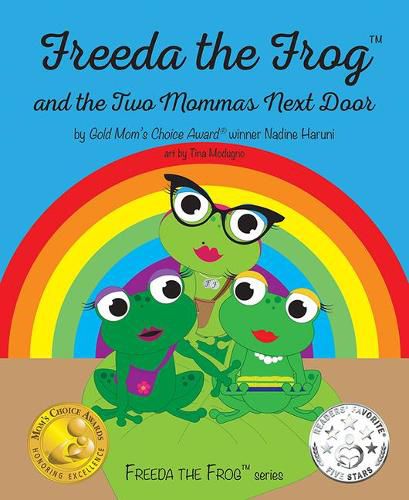 Cover image for Freeda the Frog and the Two Mommas Next Door