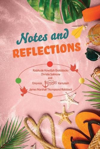 Cover image for Notes and Reflections