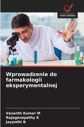 Cover image for Wprowadzenie do farmakologii eksperymentalnej